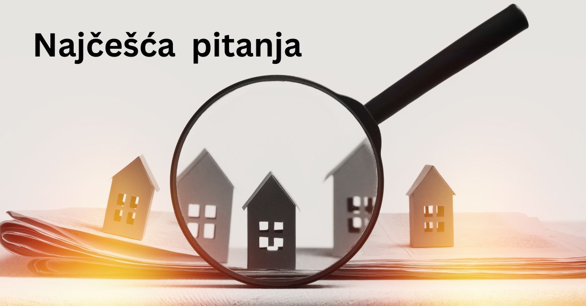 Najčešća pitanja - nekretnine